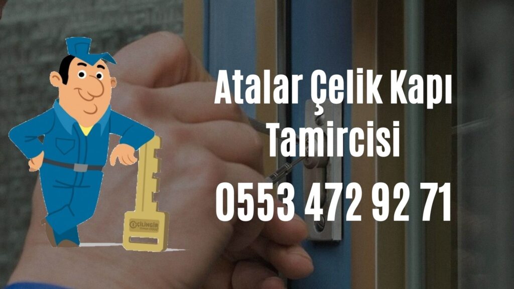 Atalar Çelik Kapı Tamircisi