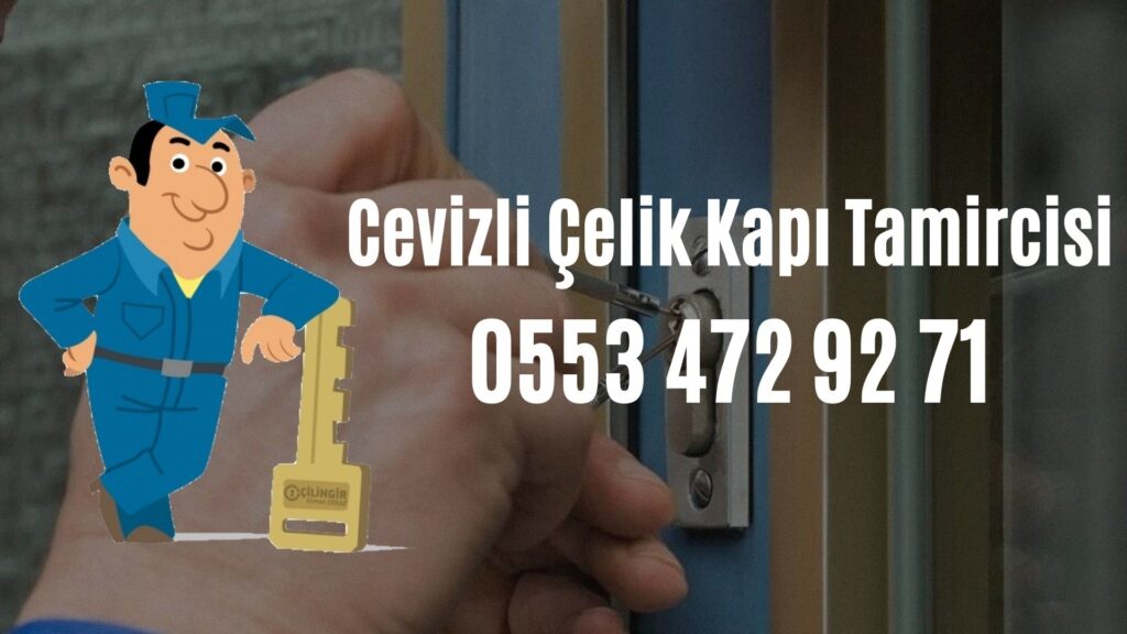 Cevizli Çelik Kapı Tamircisi