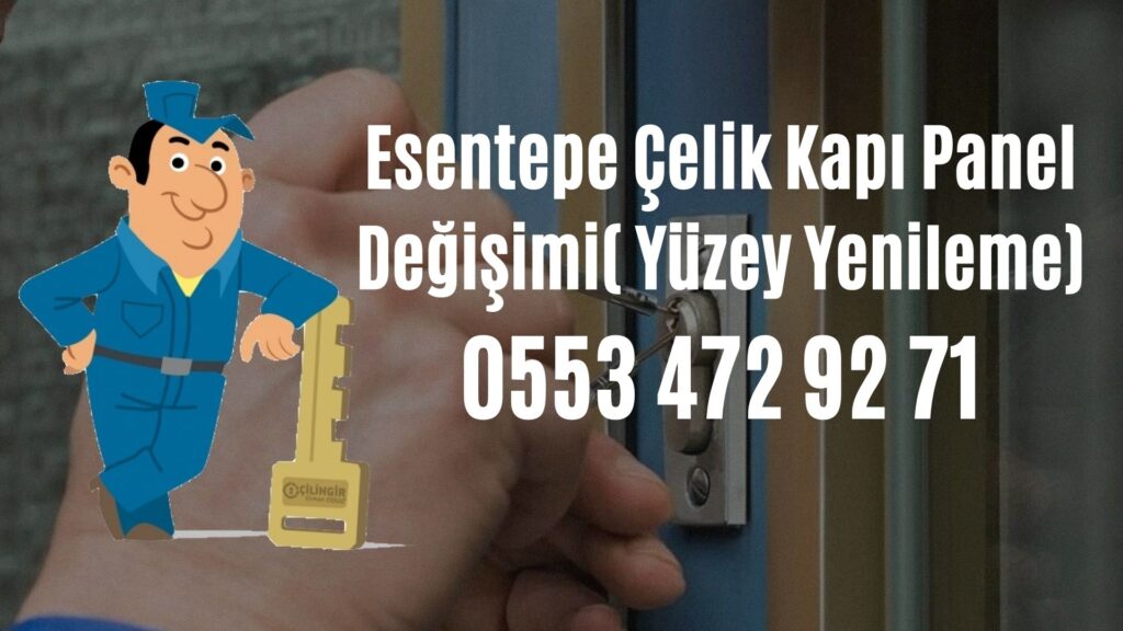 Esentepe Çelik Kapı Panel Değişimi( Yüzey Yenileme)