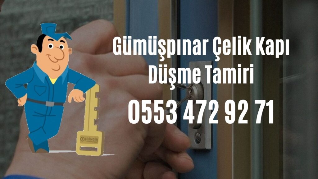 Gümüşpınar Çelik Kapı Düşme Tamiri