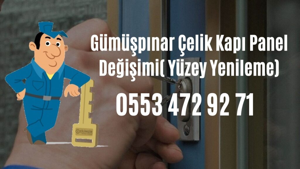 Gümüşpınar Çelik Kapı Panel Değişimi( Yüzey Yenileme)