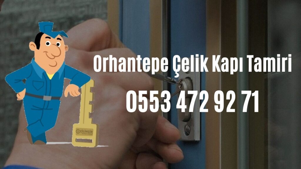 Orhantepe Çelik Kapı Tamiri