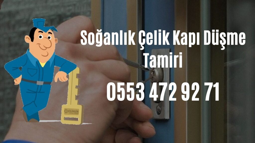 Soğanlık Çelik Kapı Düşme Tamiri