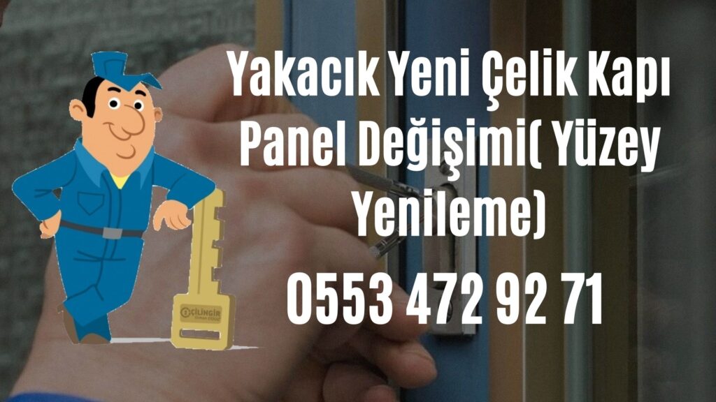 Yakacık Yeni Çelik Kapı Panel Değişimi( Yüzey Yenileme)