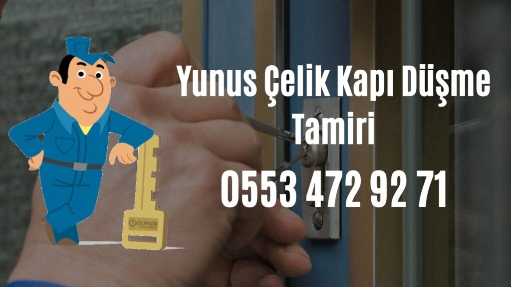 Yunus Çelik Kapı Düşme Tamiri